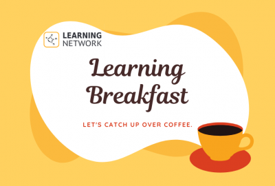 Learning Breakfast 2021